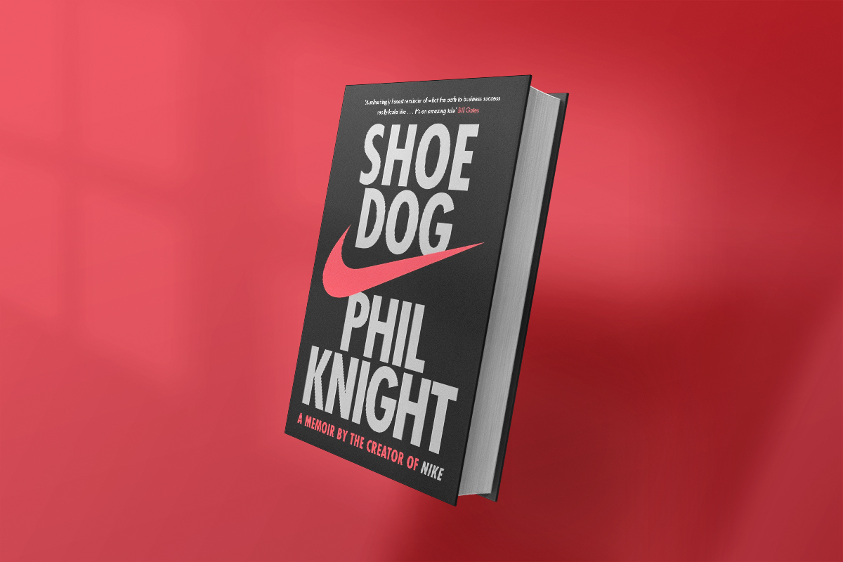 Shoe Dog: A Memoir by the Creator of Nike